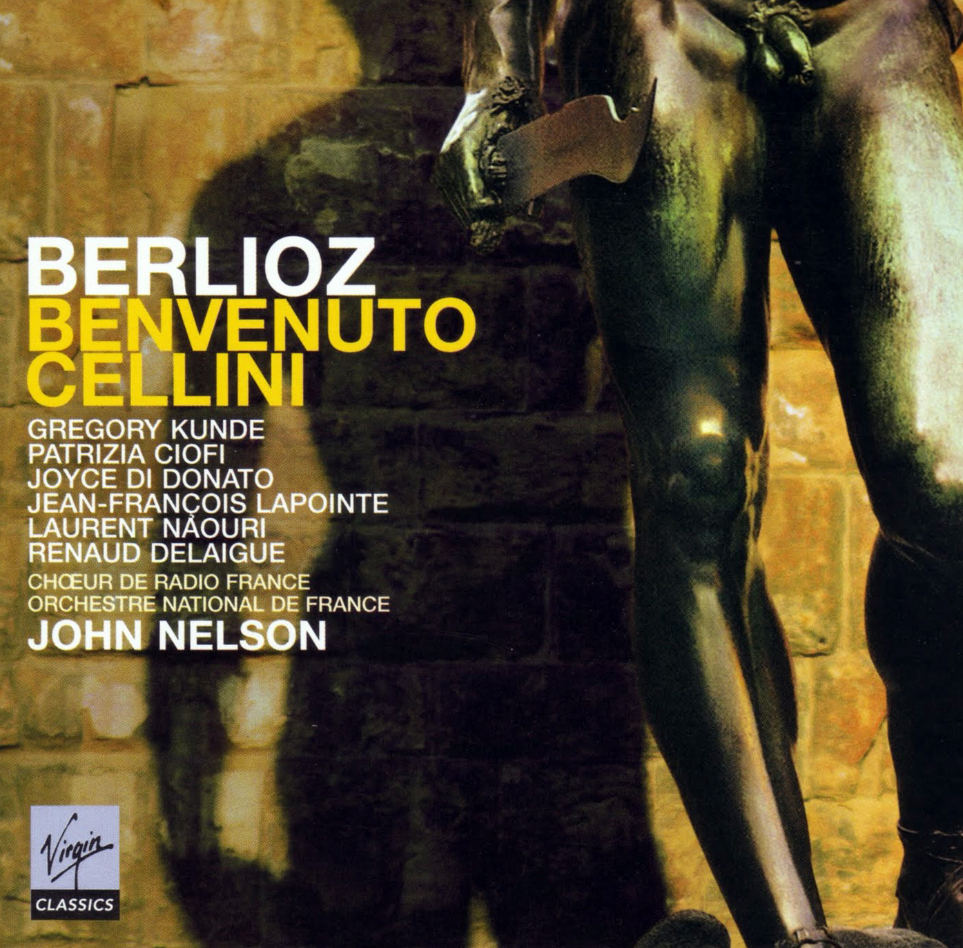 H.-Berlioz-Benvenuto-Cellini-P.-Ciofi-G.-Balducci-J.-DiDonatoJ.-Nelson-Orchestre-National-de-France-3CDS-2004.