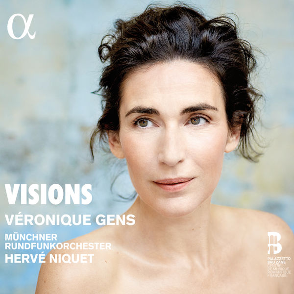 Visions Veronique Gens