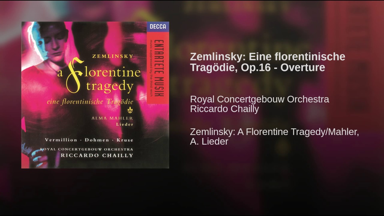 Zemlinsky Tragedie Chailly